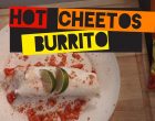 This Flaming Hot Cheeto Burrito Will Liven Up Any Weekend